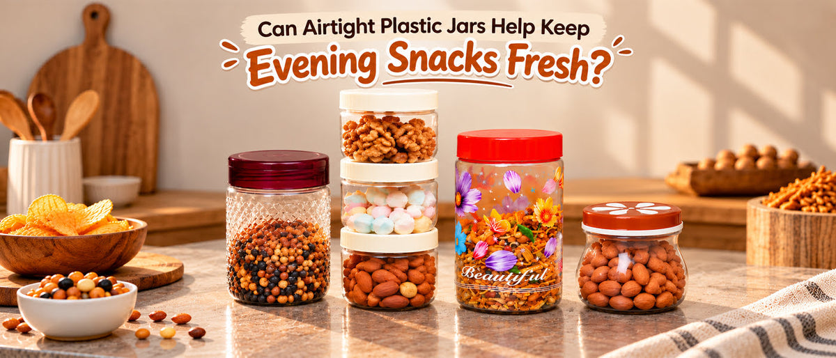 Can Airtight Plastic Jars Help Keep Evening Snacks Fresh?