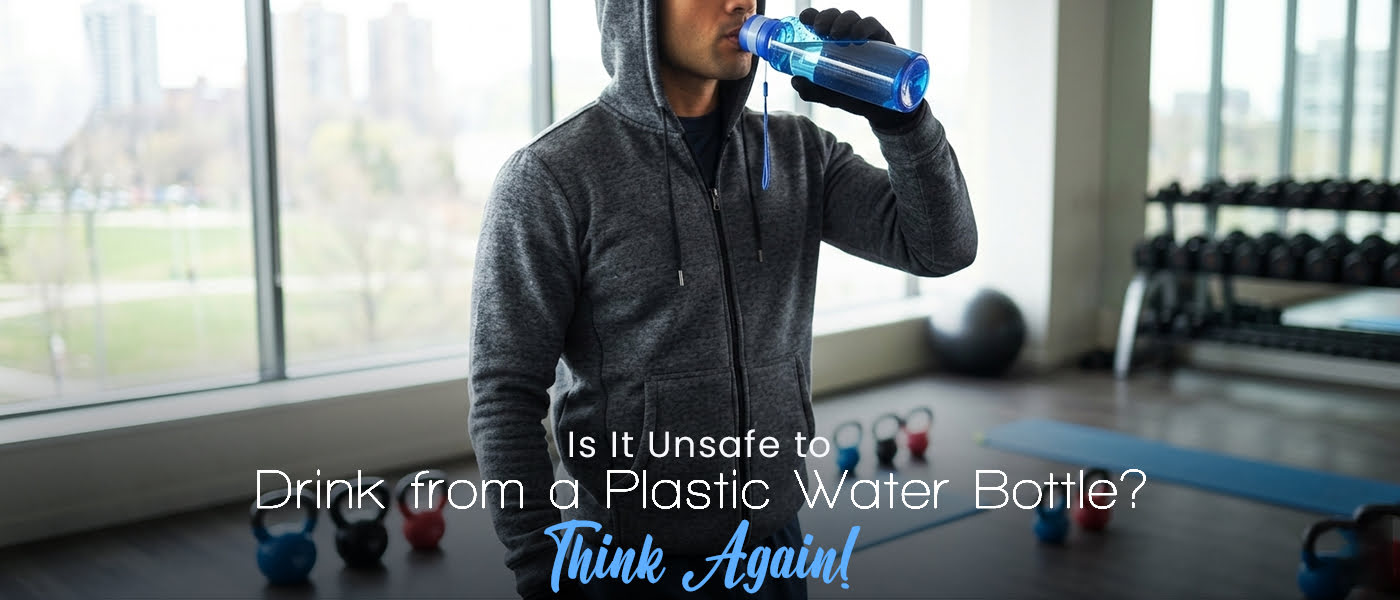 Is It Unsafe to Drink from a Plastic Water Bottle? Think Again!