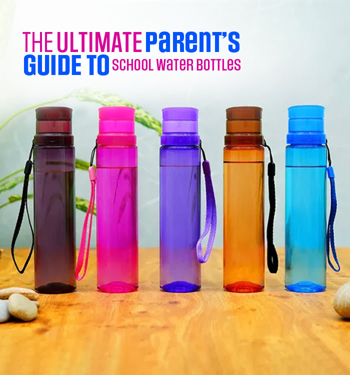 The Ultimate Parent’s Guide to School Water Bottles